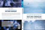 Les Secrets de la Photo de Nature Onirique